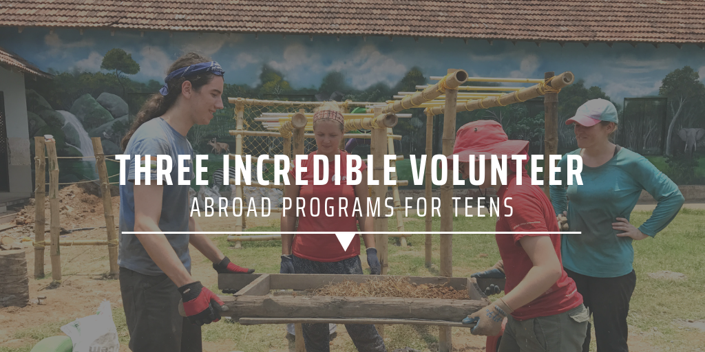 Teen volunteer abroad